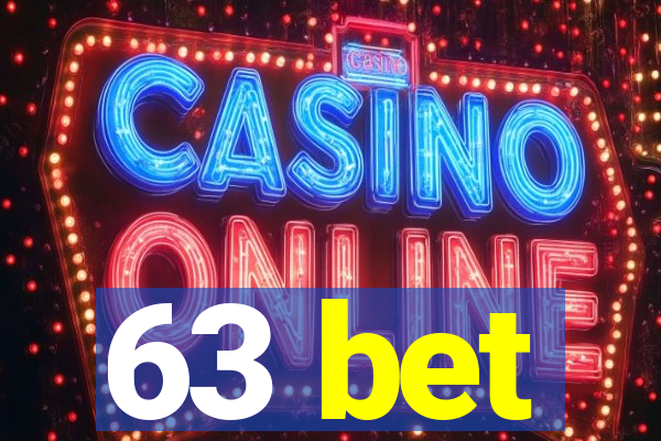 63 bet